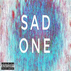 Sad One