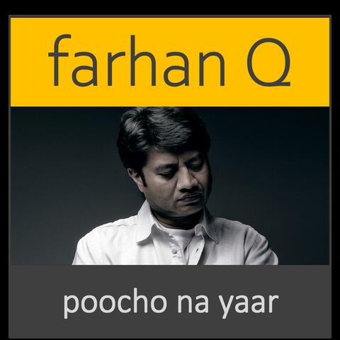 poocho na yaar