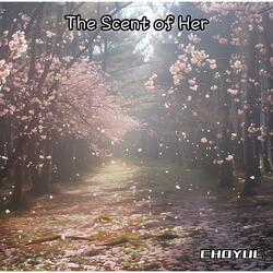 The Scent of Her