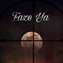 FaZe Ya! (feat. YenZo)