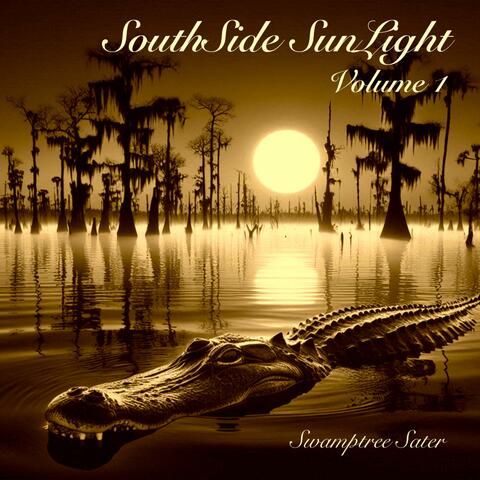 SouthSide SunLight, Volume 1