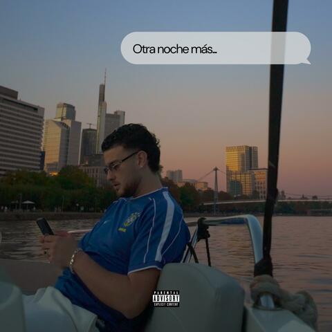 Otra noche más