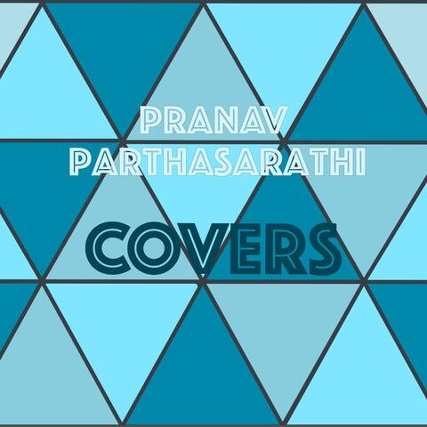 Pranav Parthasarathi Covers