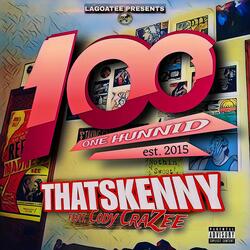 One Hunnid (feat. Cody CraZee)