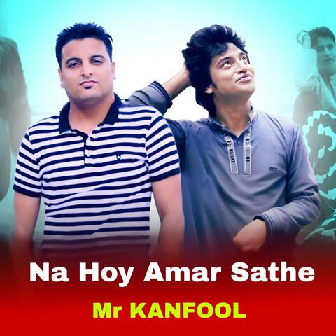 Na Hoy Amar Sathe