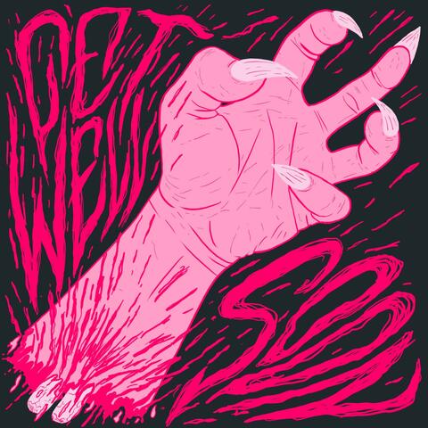Get Well Soon (feat. Kiss Me Cleopatra)