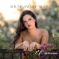 You Me and The Night