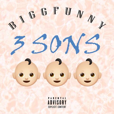 3 Sons (feat. BiggFunny)