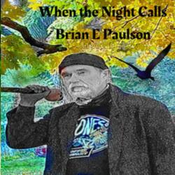 When the Night Calls!