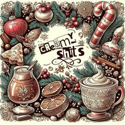 Creamy Shits (Merry Christmas)