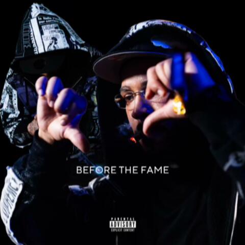 Before the Fame