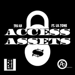 Access Assets (feat. Lil Tone)