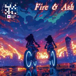 Fire and Ash