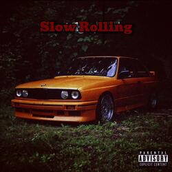 BnC - Slow Rolling (feat. Yvng Raccoon)