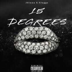 15 Degrees (feat. FJuggs)