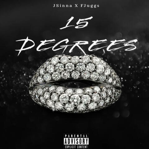 15 Degrees (feat. FJuggs)
