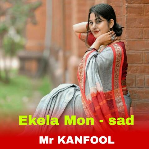 Ekela Mon (sad)