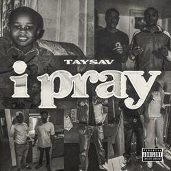 i pray