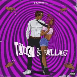 Touch & Follow