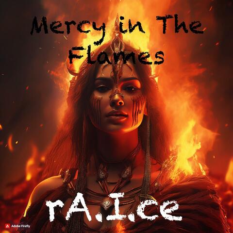 Mercy in the Flames