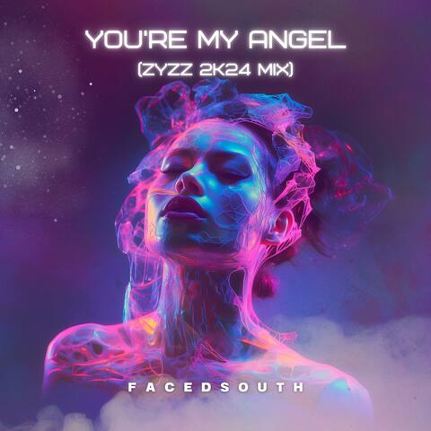 You're my Angel (Zyzz 2k24 Mix)