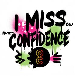 i miss you