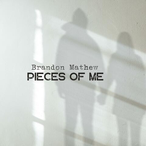 Pieces of Me
