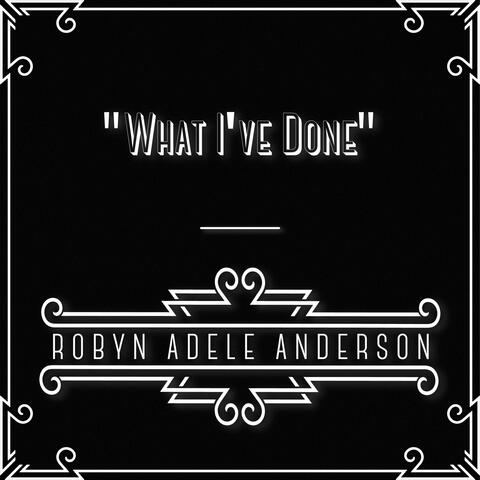 What I've Done