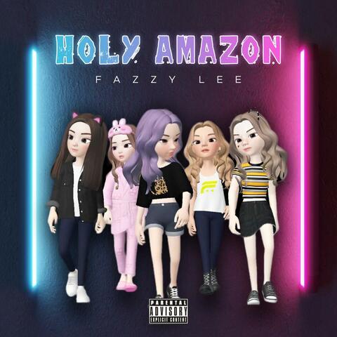 HOLY AMAZON