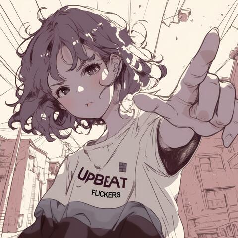 Upbeat Anthems, Vol. 1