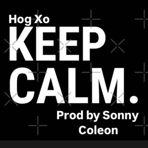 Keep calm (feat. Prod by Sonny Coleon)