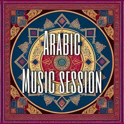 Arabic Music session (46min. of music )