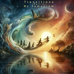 Transitions (Part-1)