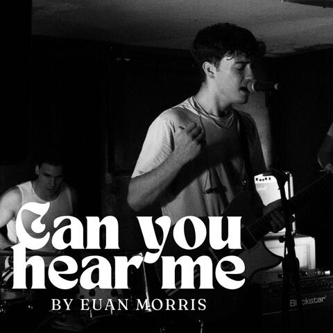 Can You Hear Me
