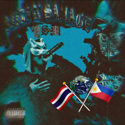 Asian Savage (THAIxFILIPINO) (feat. MICWOLF)