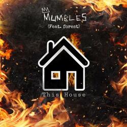 This House (feat. Forest)