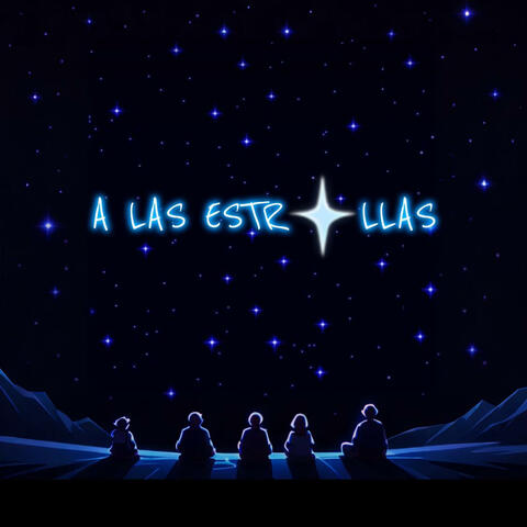 A Las Estrellas