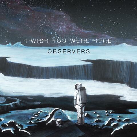 Wish You Were Here