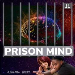 Prison Mind (feat. KLVSS)