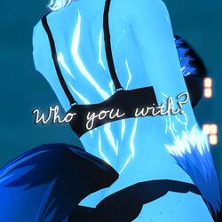 who you with? (Radio Edit)