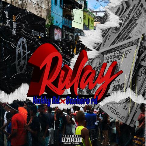 Rulay (feat. Gachero RD)