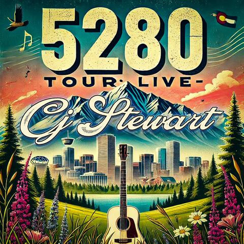 5280 Tour LIVE