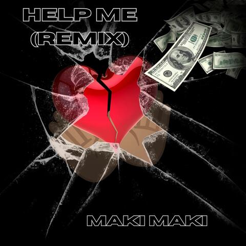 Help Me (Remix)