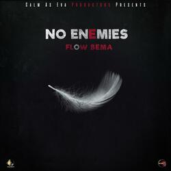 No Enemies