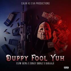 Duppy Fool Yuh