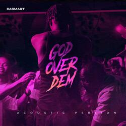 GOD OVER DEM