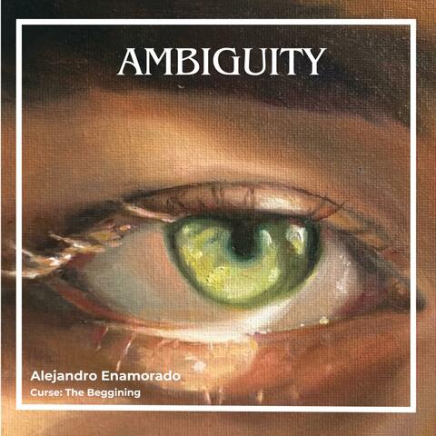 Ambiguity