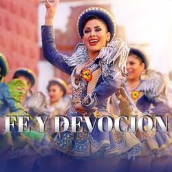 Fé y Devoción ¡Mamita Copacabana!