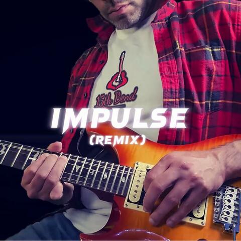 Impulse (Remix 2024)