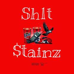 Sh1t $tainz